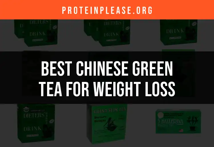 15 Best Chinese Green Tea for Weight Loss Revealed