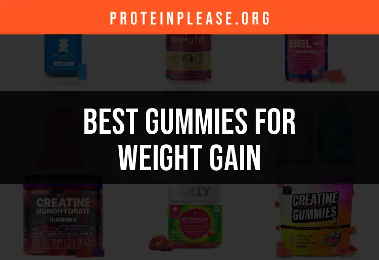 16 Irresistible Gummies for Weight Gain You Must Try