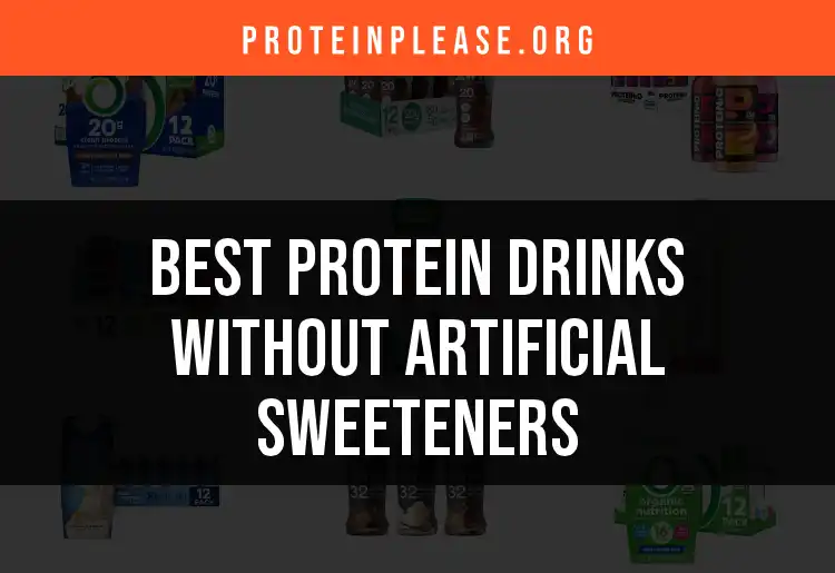 19 Delicious Protein Drinks Without Artificial Sweeteners featured